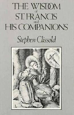 Couverture cartonnée The Wisdom of St. Francis & His Companions de Stephen Clissold