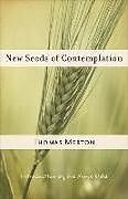 Kartonierter Einband New Seeds of Contemplation von Thomas Merton