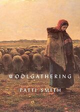 Livre Relié Woolgathering de Patti Smith