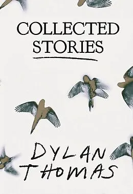 E-Book (epub) Collected Stories von Dylan Thomas