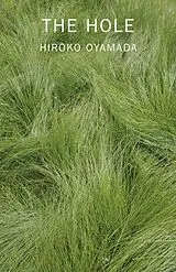 Poche format B The Hole von Hiroko Oyamada