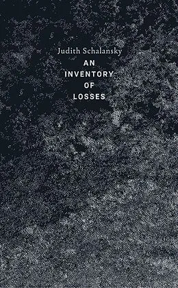 E-Book (epub) An Inventory of Losses von Judith Schalansky