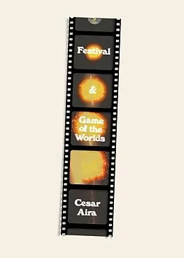 E-Book (epub) Festival & Game of the Worlds von César Aira