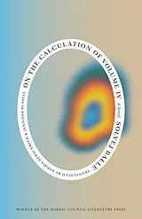 Kartonierter Einband On the Calculation of Volume (Book IV) von Solvej Balle
