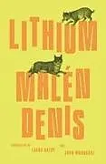 Kartonierter Einband Lithium von Malen Denis