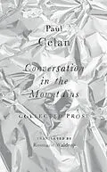 E-Book (epub) Conversation in the Mountains von Paul Celan