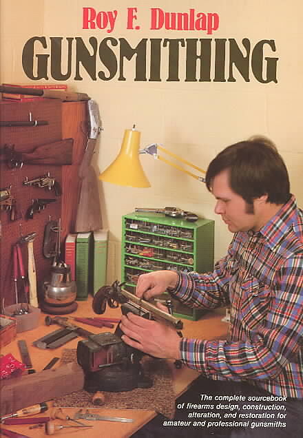 Gunsmithing
