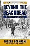 Kartonierter Einband Beyond the Beachhead von Joseph Balkoski