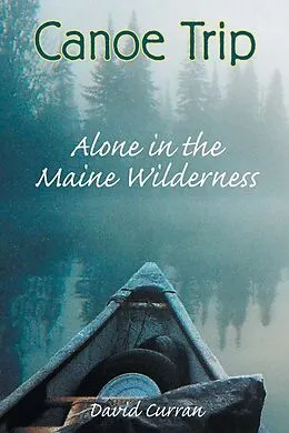 E-Book (epub) Canoe Trip von David Curran