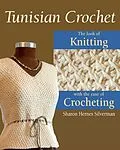 E-Book (epub) Tunisian Crochet von Sharon Hernes Silverman, Alan Wycheck