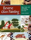 E-Book (epub) Reverse Glass Painting von Anne Dimock