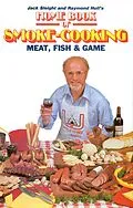 E-Book (epub) Home Book of Smoke Cooking Meat, Fish & Game von Jack Sleight, Raymond Hull