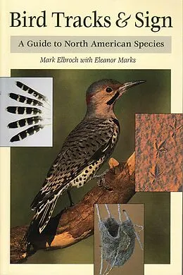 E-Book (epub) Bird Tracks & Sign von Mark Elbroch, Eleanor Marks