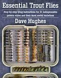 E-Book (epub) Essential Trout Flies von Dave Hughes