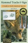 E-Book (epub) Mammal Tracks & Sign von Mark Elbroch