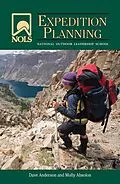 E-Book (epub) NOLS Expedition Planning von Dave Anderson, Molly Absolon