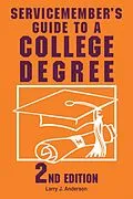 E-Book (epub) Servicemember's Guide to a College Degree von Larry J. Anderson