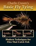 E-Book (epub) Charlie Craven's Basic Fly Tying von Charlie Craven