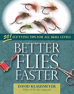 E-Book (epub) Better Flies Faster von David Klausmeyer