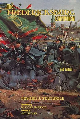 E-Book (epub) Fredericksburg Campaign von Edward J. Stackpole