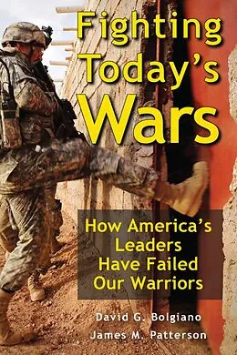 E-Book (epub) Fighting Today's Wars von David G. Bolgiano, James M. Patterson