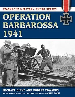 E-Book (epub) Operation Barbarossa 1941 von Michael Olive, Robert J. Edwards