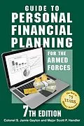E-Book (epub) Guide to Personal Financial Planning for the Armed Forces von Colonel S. Jamie Gayton, Major Scott P. Handler