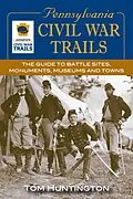 E-Book (epub) Pennsylvania Civil War Trails von Tom Huntington