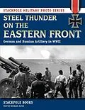 E-Book (epub) Steel Thunder on the Eastern Front von Michael Olive