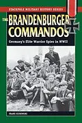 E-Book (epub) The Brandenburger Commandos von Franz Kurowski