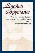 E-Book (epub) Lincoln's Spymaster von David Hepburn Milton