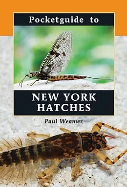 E-Book (epub) Pocketguide to New York Hatches von Paul Weamer