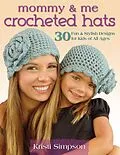 E-Book (epub) Mommy & Me Crocheted Hats von Kristi Simpson