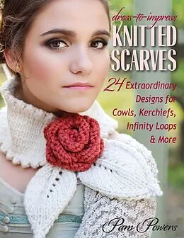 E-Book (epub) Dress-to-Impress Knitted Scarves von Pam Powers