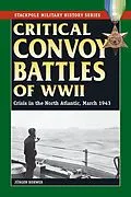 E-Book (epub) Critical Convoy Battles of WWII von Jurgen Rohwer