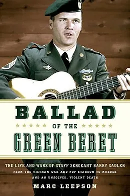 E-Book (epub) Ballad of the Green Beret von Marc Leepson