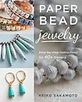 E-Book (epub) Paper Bead Jewelry von Keiko Sakamoto