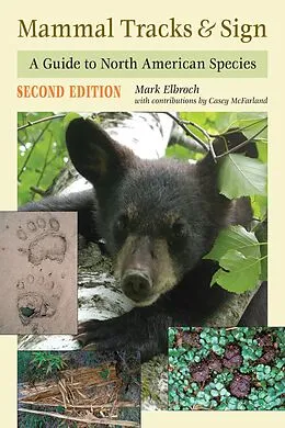E-Book (epub) Mammal Tracks & Sign von Mark Elbroch, Casey McFarland