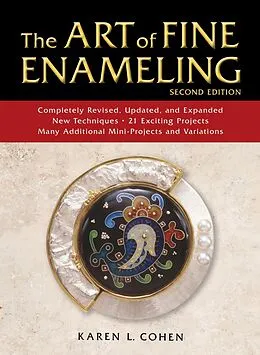 E-Book (epub) Art of Fine Enameling von Karen L. Cohen