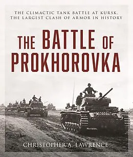 E-Book (epub) Battle of Prokhorovka von Christopher A. Lawrence