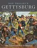 E-Book (epub) Don Troiani's Gettysburg von Don Troiani, Tom Huntington