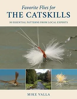 E-Book (epub) Favorite Flies for the Catskills von Mike Valla