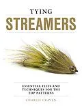 E-Book (epub) Tying Streamers von Charlie Craven