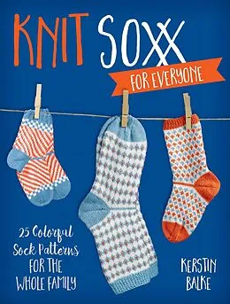 E-Book (epub) Knit Soxx for Everyone von Kerstin Balke