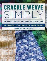 E-Book (epub) Crackle Weave Simply von Susan Kesler-Simpson