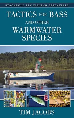 E-Book (epub) Tactics for Bass and Other Warmwater Species von Tim Jacobs