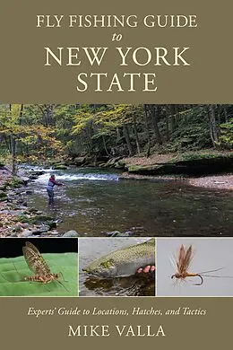 E-Book (epub) Fly Fishing Guide to New York State von Mike Valla