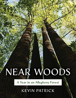 E-Book (epub) Near Woods von Kevin Patrick