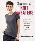 E-Book (epub) Essential Knit Sweaters von Frauke Ludwig