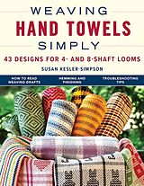 Kartonierter Einband Weaving Hand Towels Simply von Susan Kesler-Simpson
